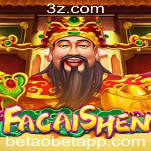 FaCaiShen: Explorando o Universo de Fortuna do Novo Jogo da Betaobet